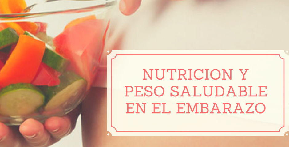 Nutrición y peso saludable